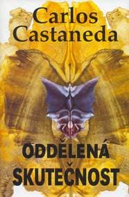 Oddělená skutečnost - Castaneda Carlos 1