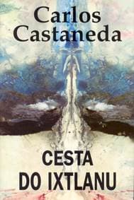 Cesta do Ixtlanu - Castaneda Carlos 1