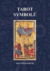 Tarot symbolů - Kruml František