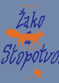Žako a Stopotvorná - Alžběta Dvořáková 1