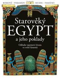 Starověký Egypt a jeho poklady - kolektiv 1