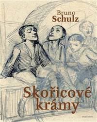 Skořicové krámy - Bruno Schulz 1