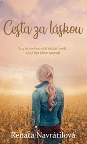 Cesta za láskou - Renáta Navrátilová 1
