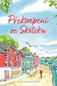 Překvapení ve Skotsku - Shackmanová Julie 1