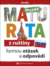 Maturita z ruštiny formou otázek a odpovědí - autor neuvedený