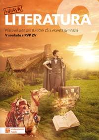 Hravá literatura 9 Pracovní sešit - autor neuvedený 1