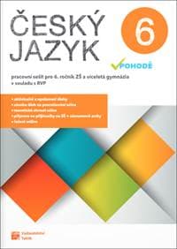 Český jazyk v pohodě 6 Pracovní sešit - autor neuvedený 1