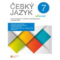 Český jazyk v pohodě 7 – pracovní sešit - autor neuvedený 1