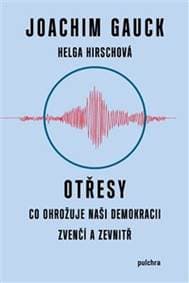 Otřesy - Joachim Gauck, Helga Hirschová 1