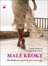 Malé kroky - Danielle Beanová, Elisabeth Fossová