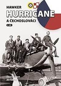 Hawker Hurricane a Čechoslováci - Zdeněk Hurt, Jiří Šebek 1
