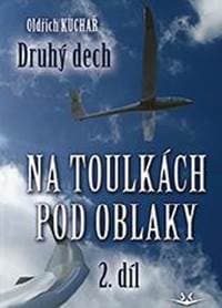 Na toulkách pod oblaky - Oldřich Kuchař