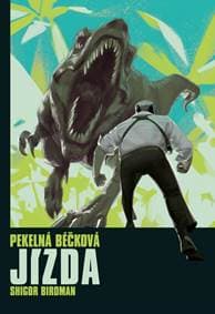 Pekelná béčková jízda - Birdman Shigor 1