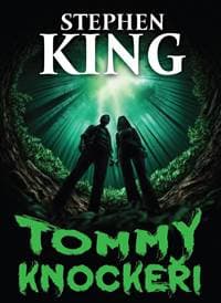Tommyknockeři - King Stephen 1