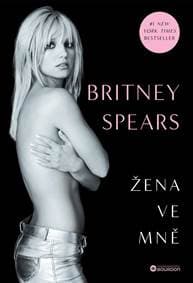 Žena ve mně (Limitovaná edice) - Spears Britney