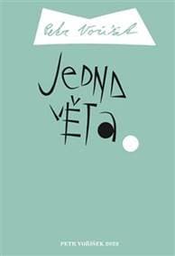Jedna věta - Petr Voříšek