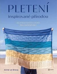 Pletení inspirované přírodou - Le Brocq Anna 1