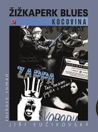 Žižkaperk blues 3 - Kocovina - Fučikovský Jiří