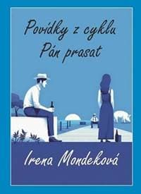 Pán prasat - Mondeková Irena 1