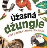 Úžasná džungle - autor neuvedený