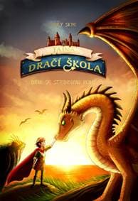 Tajná dračí škola Drak se stříbrnými rohy - Emily Skye 1