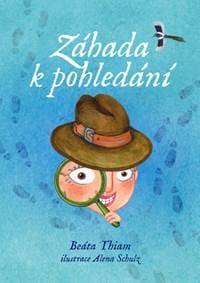 Záhada k pohledání - Beáta Thiam, Alena Schulz