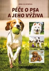 Péče o psa a jeho výživa - autor neuvedený 1