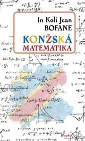 Konžská matematika - Koli Jean Bofane In