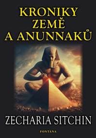 Kroniky země a Anunnaků - Zecharia Sitchin 1