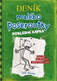 Deník malého poseroutky 3 - Poslední kapka - Jeff Kinney 1