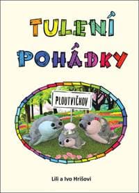 Tulení pohádky - Ivo Hrišo, Lili Hrišová 1