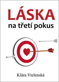 Láska na třetí pokus - Klára Vtelenská 1