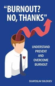 “Burnout? No, thanks” - Svjatoslav Solovjev