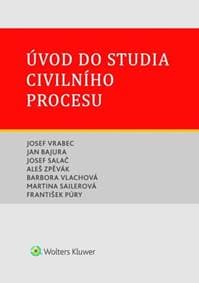 Úvod do studia civilního procesu - Josef Vrabec, Jan Bajura, Josef Salač 1