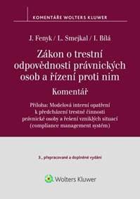 Zákon o trestní odpovědnosti právnických osob a řízení proti nim - Irena Bílá, Ladislav Smejkal, Jaroslav Fenyk 1