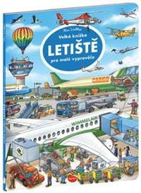 Velká knížka Letiště pro malé vypravěče - Max Walther 1