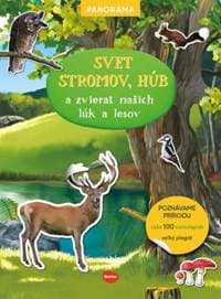 SVET STROMOV, húb a zvierat našich lúk a lesov – Knižka s plagátom a samolepkami - autor neuvedený