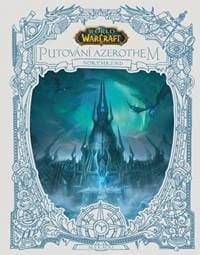 World of Warcraft: Putování Azerothem 3 - Northrend - Acks Alex 1