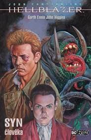 John Constantine, Hellblazer - Syn člověka - Ennis, John Higgins Garth