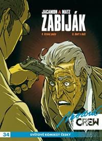 Modrá CREW 34 - Zabiják 3 - a Matz Jacamon 1
