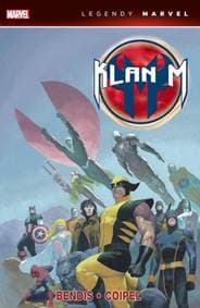 Klan M - Brian Michael Bendis 1