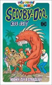 Můj první komiks: Scooby Doo, kde jsi?: Hodný, zlý a strašlivý - kolektiv
