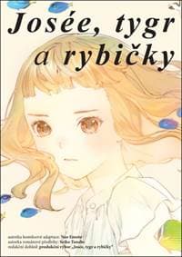 Josée, tygr a rybičky - Nao Emoto, Seiko Tanabe 1