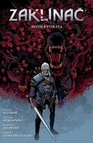 Zaklínač Divoká zvířata - Bartosz Sztybor 1