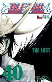 Bleach 40: The Lust - Kubo Tite 1