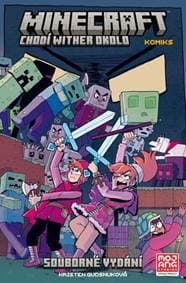 Minecraft komiks Chodí wither okolo - Kristen Gudsnuková