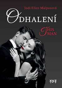 Odhalení – This Man 1 - Jodi Ellen Malpasová 1