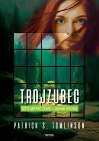 Trojzubec - Děti mrtvé Země 2 - S. Tomlinson Patrick 1