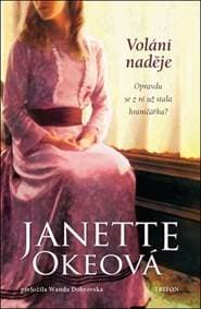 Volání naděje - Kanadský Západ 4 - Okeová Janette 1