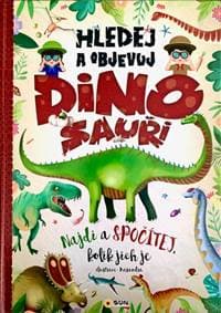 Hledej a objevuj Dinosauři - autor neuvedený 1